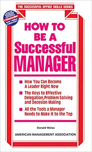 Goyal Saab AMACOM American Management Association U.S.A How to Become a Successful Manager